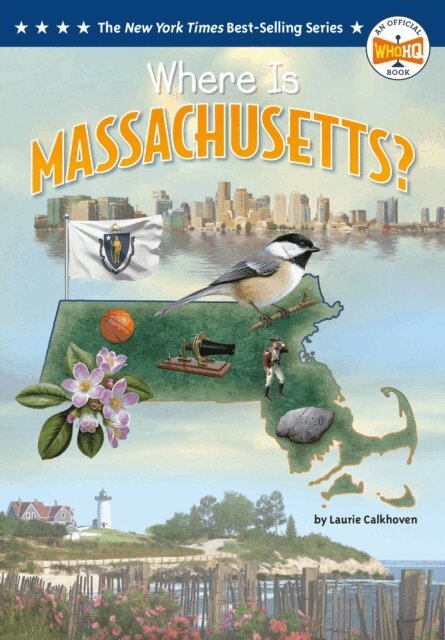 Ted Hammond, Laurie Calkhoven - Where Is Massachusetts?, E-bok