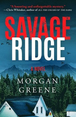 Morgan Greene - Savage Ridge, Häftad