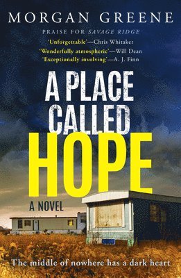 Morgan Greene - A Place Called Hope, Häftad