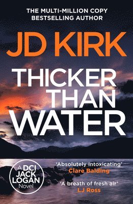JD Kirk - Thicker Than Water, Häftad