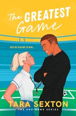 Tara Sexton - The Greatest Game: A Spicy Enemies to Lovers Soccer Romance, Häftad