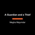 A Guardian and a Thief