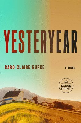 Yesteryear: A GMA Book Club Pick