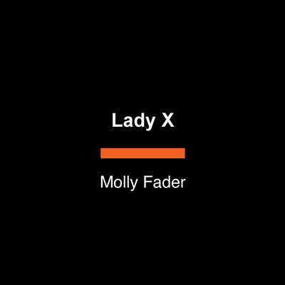 Molly Fader - Lady X, Häftad