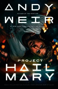 Project Hail Mary (Movie Tie-In)
