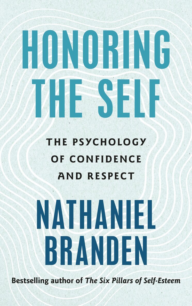 Nathaniel Branden - Honoring the Self, Häftad. Tillgänglighet: Kommande
