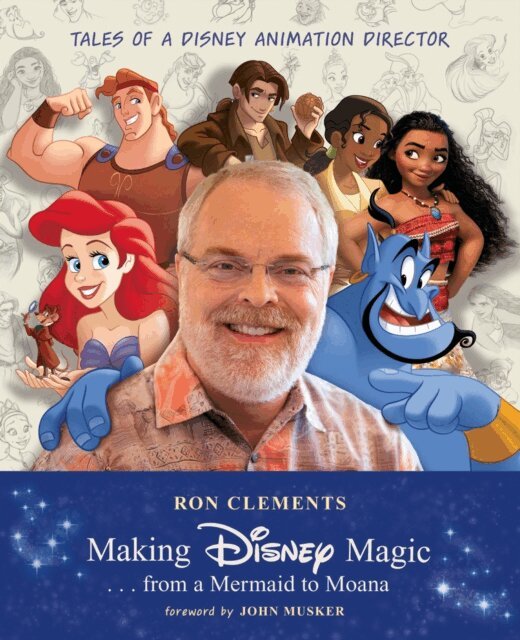 Ron Clements - Making Disney Magic . . . from a Mermaid to Moana, E-bok. Tillgänglighet: Kommande