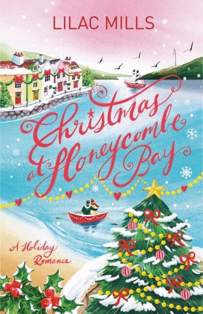 Lilac Mills - Christmas at Honeycombe Bay, E-bok