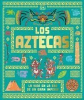 DK - Los aztecas (The Aztecs), Inbunden