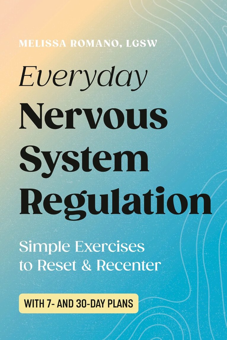 Everyday Nervous System Regulation