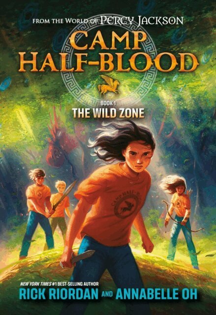 Annabelle Oh, Rick Riordan - Camp Half-Blood: From the World of Percy Jackson: The Wild Zone, E-bok
