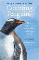 Peter John Watson - Counting Penguins: How a Penguin Colony Stole My Heart and Changed My Life, Häftad. Tillgänglighet: Kommande