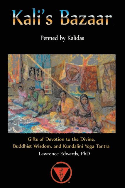 Lawrence Edwards - Kali's Bazaar, E-bok