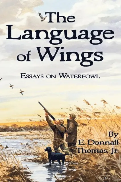 E. Donnall Thomas Jr. - Language of Wings, E-bok. Tillgänglighet: Lägg i varukorg