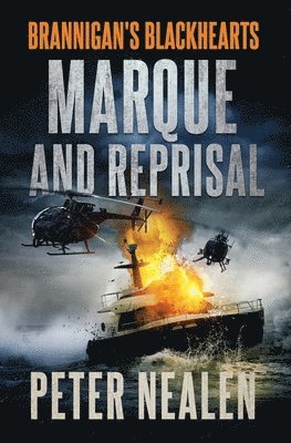 Peter Nealen - Marque and Reprisal, Häftad