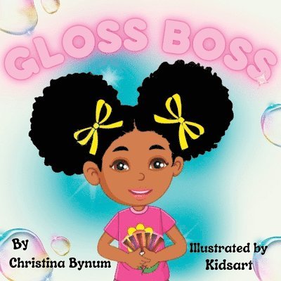 Christina Bynum - Gloss Boss, Häftad. Tillgänglighet: Tillfälligt slut