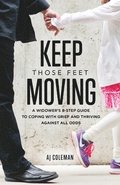 Keep Those Feet Moving