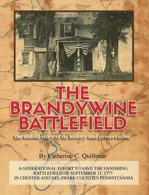 Catherine Quillman - Brandywine Battle, Häftad. Tillgänglighet: Lägg i varukorg