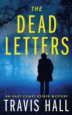 Travis Hall - Dead Letters, Häftad. Tillgänglighet: Lägg i varukorg
