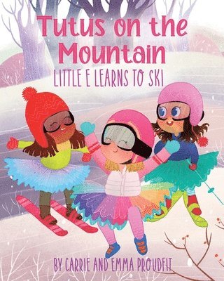 Tutus on the Mountain