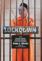 Paul J Foster - Lockdown, Inbunden. Tillgänglighet: Lägg i varukorg