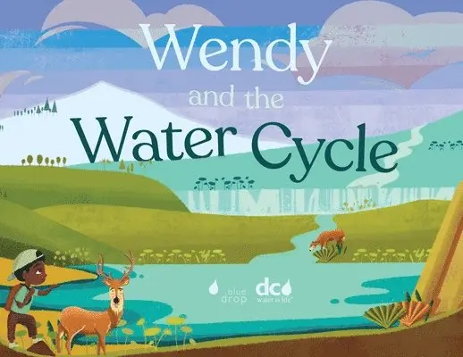 Torri Epperson - Wendy and the Water Cycle, Häftad. Tillgänglighet: Lägg i varukorg