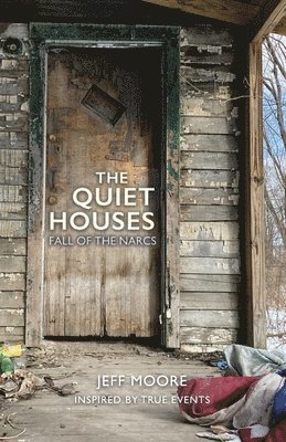 Jeffrey Moore - Quiet Houses, Häftad