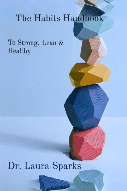 Laura Sparks - Habits Handbook, E-bok