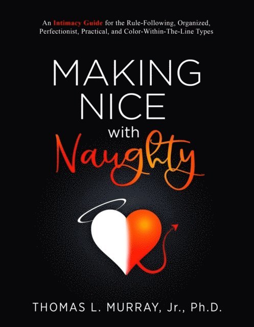 Thomas L Murray - Making Nice with Naughty, E-bok. Tillgänglighet: Lägg i varukorg
