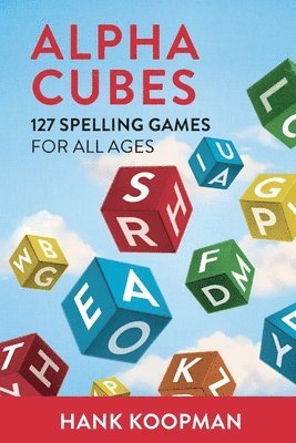 Henry R Koopman - Alpha Cubes, Häftad