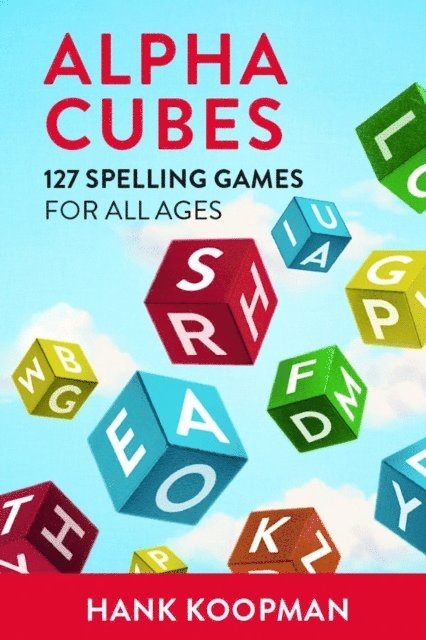 Henry R Koopman - Alpha Cubes, E-bok