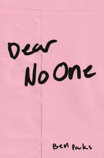 Ben Parks - Dear No One, E-bok. Tillgänglighet: Lägg i varukorg