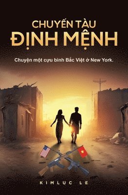 Kim Luc Le - Chuyến Tàu Định Mệnh, Häftad