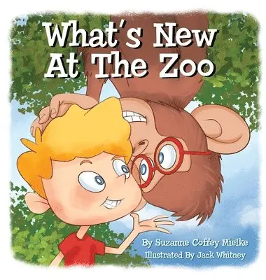 Suzanne Coffey Mielke - What's New At The Zoo, Inbunden. Tillgänglighet: Lägg i varukorg