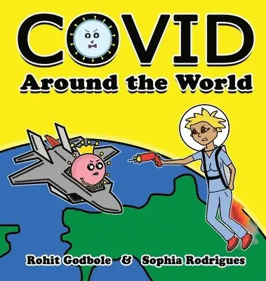 Rohit Godbole, Sophia Rodrigues - Covid Around the World, Inbunden. Tillgänglighet: Lägg i varukorg