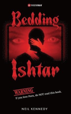 Neil Kennedy - Bedding Ishtar, Häftad