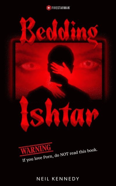 Neil Kennedy - Bedding Ishtar, E-bok