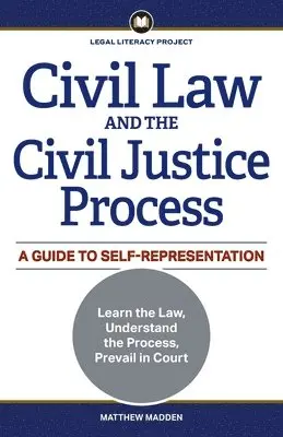 Matthew Madden - Civil Law and the Civil Justice Process, Häftad. Tillgänglighet: Lägg i varukorg