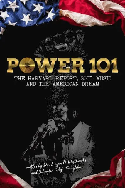 Schuyler C. Traughber, Logan H. Westbrooks - POWER 101, E-bok. Tillgänglighet: Lägg i varukorg