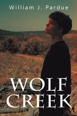 William J Pardue, Patrick J Pardue - Wolf Creek, Häftad. Tillgänglighet: Lägg i varukorg