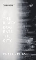 The Black Dog Eats the City