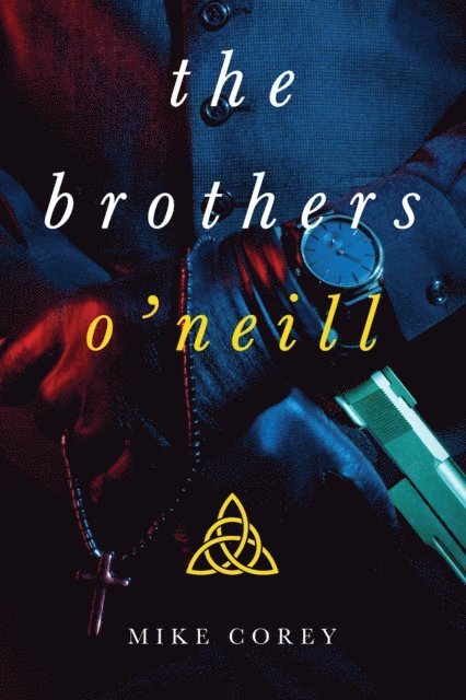 Michael Corey - Brothers O'Neill, E-bok