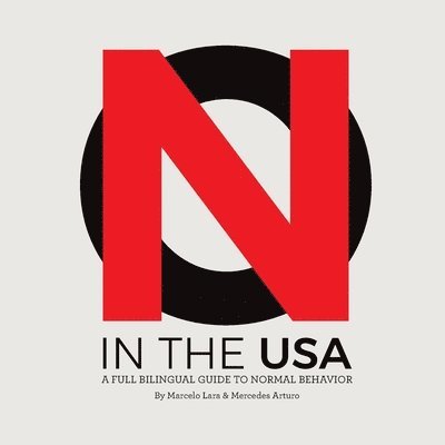 Marcelo Lara, Mercedes Arturo - NO in the USA, Häftad