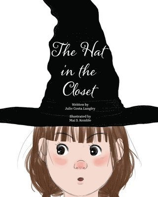 Julie Costa Langley - Hat In The Closet, Häftad