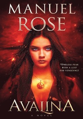 Manuel Rose - Avalina, Inbunden. Tillgänglighet: Lägg i varukorg
