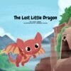 Dani James - The Lost Little Dragon, E-bok