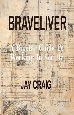 Jay Craig - Braveliver, Häftad. Tillgänglighet: Lägg i varukorg