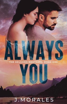 J Morales - Always You, Häftad