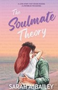 The Soulmate Theory
