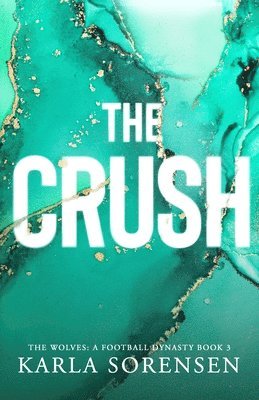 Karla Sorensen - Crush, Häftad